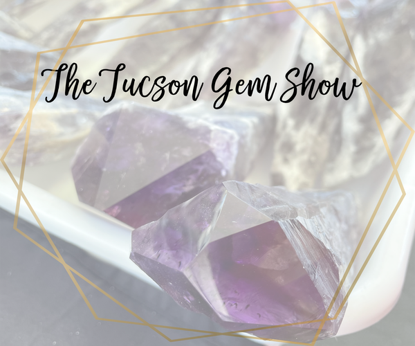 The Tucson Gem and Mineral Show